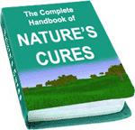 The Complete Handbook to Natural Cures